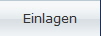 Einlagen